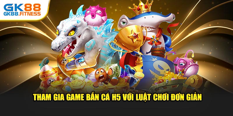 Tham gia trải nghiệm trò chơi với luật thi đấu cực kỳ đơn giản
